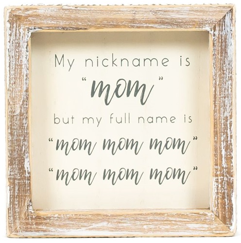 Wood Framed Sign - Nickname 'Mom'