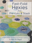 Quilting Book - Fast Fold Hexies from Percuts & Stash