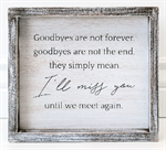 Framed Wooden Sign - ^I Miss You^